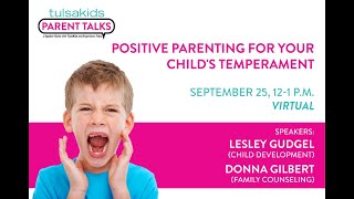 TulsaKids Parent Talks with Experience Tulsa: 'Positive Parenting for Your Child's Temperament'