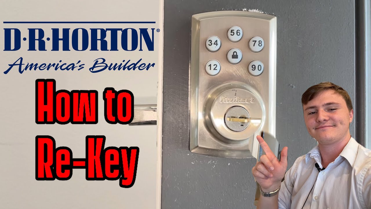 How to Rekey your DR Horton Home ￼
