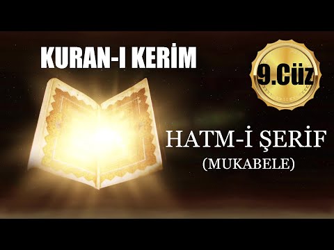 Kur’an-ı Kerim Hatm-i Şerif 9. Cüz (4 Hafızdan)