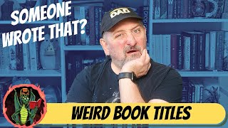 Weird Book Titles