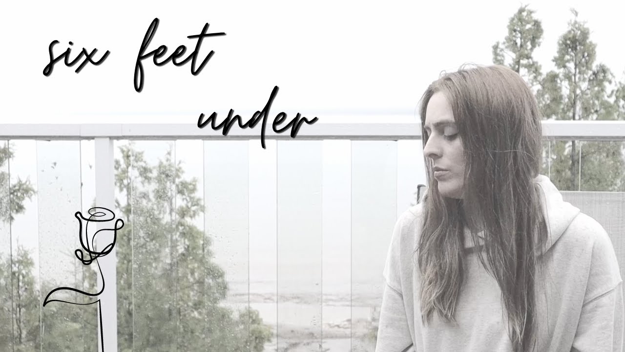 six feet under - Billie Eilish (Lyubov Kay cover)