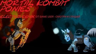 Mortal Kombat Ponies Electro-Remix