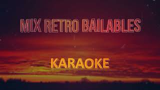 Mix Retro Bailables, Karibe band, Karaoke - Pista Musical