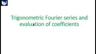 Trigonometric Fourier series | Part-01 | Signals and Systems ( SS ) | Lec -30
Signals and systems ( SS )
Trigonometric Fourier series and evaluation of coefficients - 01
website : https://education4u.in/
Signals and systems Complete playlist
https://www.youtube.com/playlist?list=PLrjkTql3jnm91guxCBTodcBFKVZejok6Y Trigonometric Fourier series | Part-01 | Signals and Systems ( SS ) | Lec -30