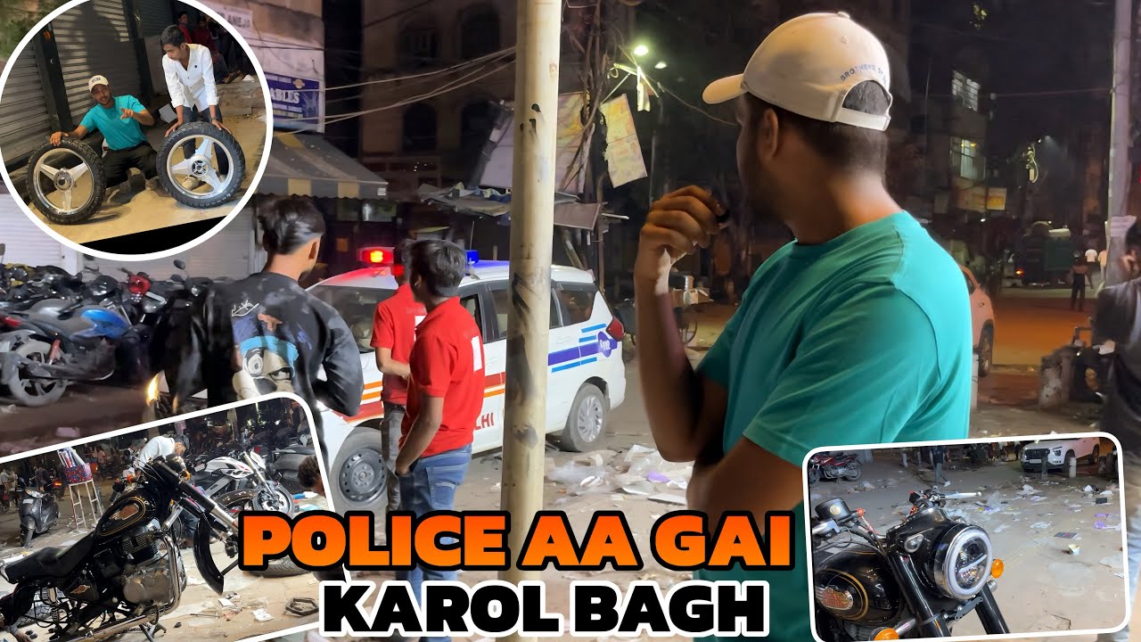 POLICE AA GAYI 😳 Bullet Modify Karte Karte Karol Bagh Me Scene Ban Gaya! | Delhi Vlog