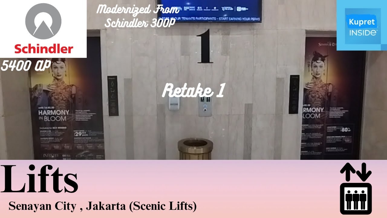 [R1] Guided Schindler 5400 AP MRL Scenic Elevators - Senayan City , Jakarta