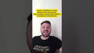 ÖSYM 2025/2 MERKEZİ ATAMA SONUÇLARI ✅