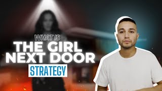 What is the Girl Next Door Strategy? | Maximizing Revenue with OnlyFans Management