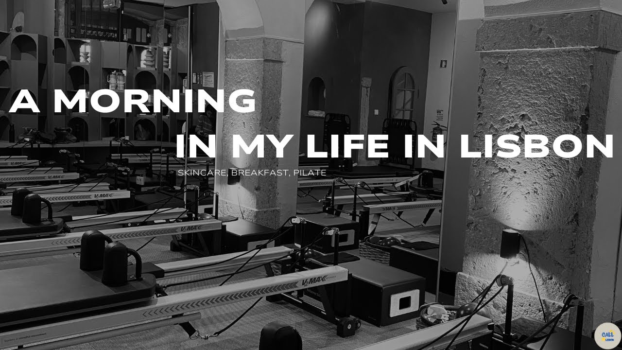 A morning in my life in Lisbon