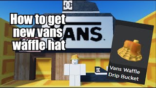 2023 | how to get vans waffle hat