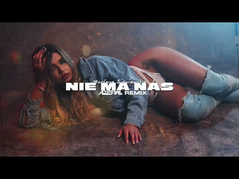 Marlena Sieniawska - NIE MA NAS (ABBERALL REMIX)