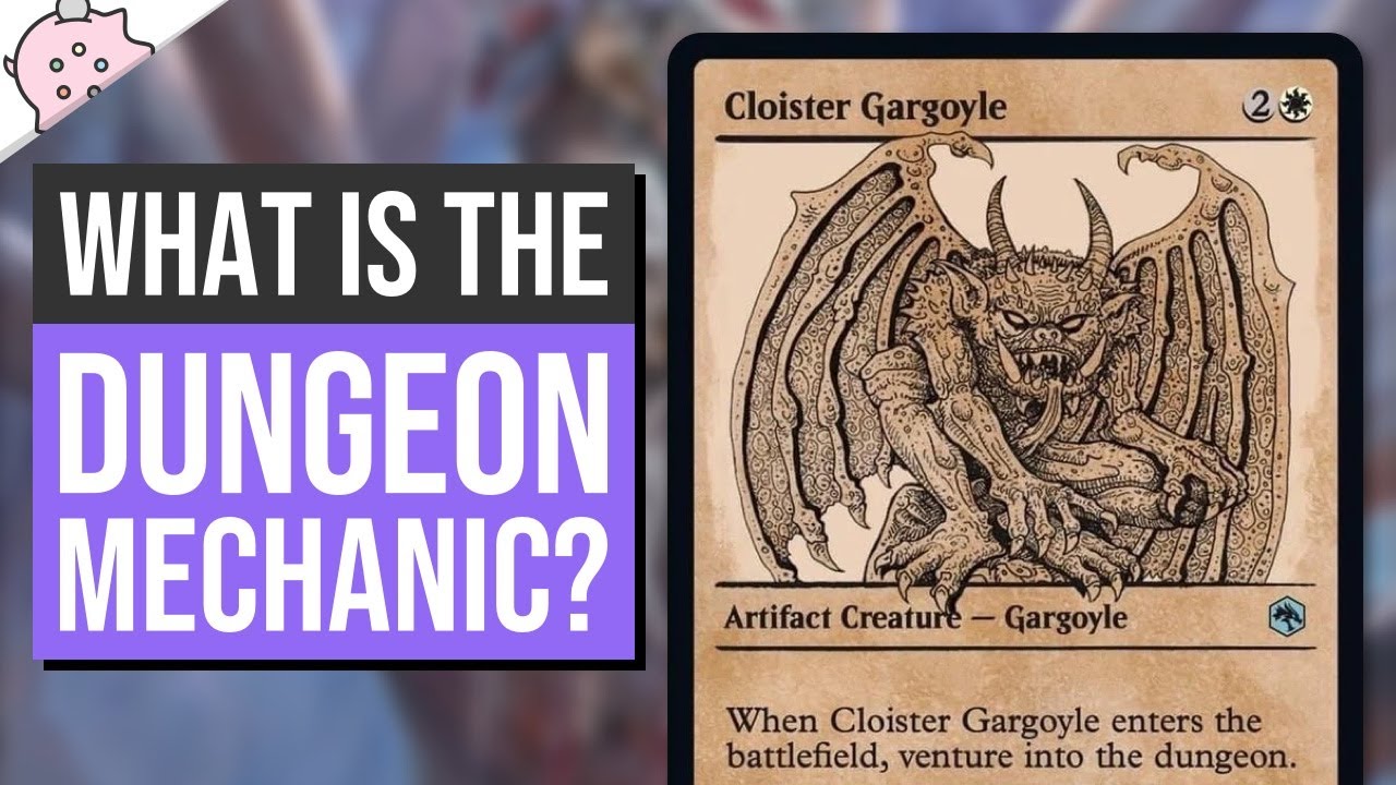 What is the Dungeon Mechanic? Cloister Gargoyle Adventures in the