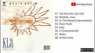 Full Album Kla Project - Pasir Putih