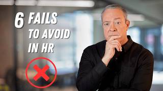 Top 6 Mistakes HR Pros Make