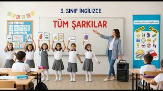 3. SINIF İNGİLİZCE Tüm Şarkılar kapak görseli