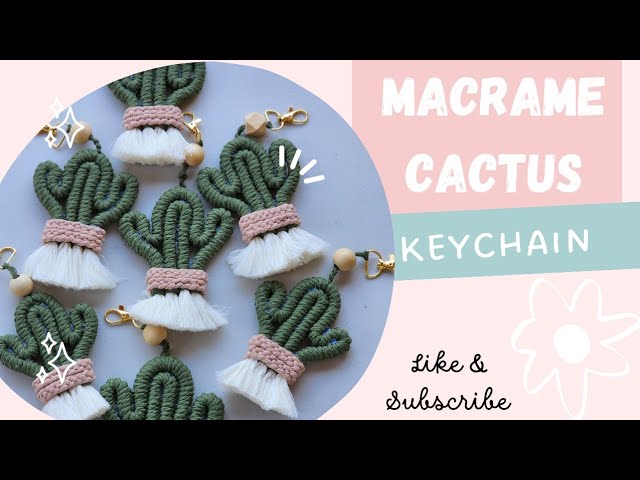 DIY: HOW TO MAKE MACRAME CACTUS IN A POT | EASY MACRAME CACTI KEYCHAIN  TUTORIAL FOR BEGINNER