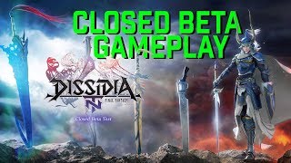 Dissidia Final Fantasy NT Closed Beta Stream