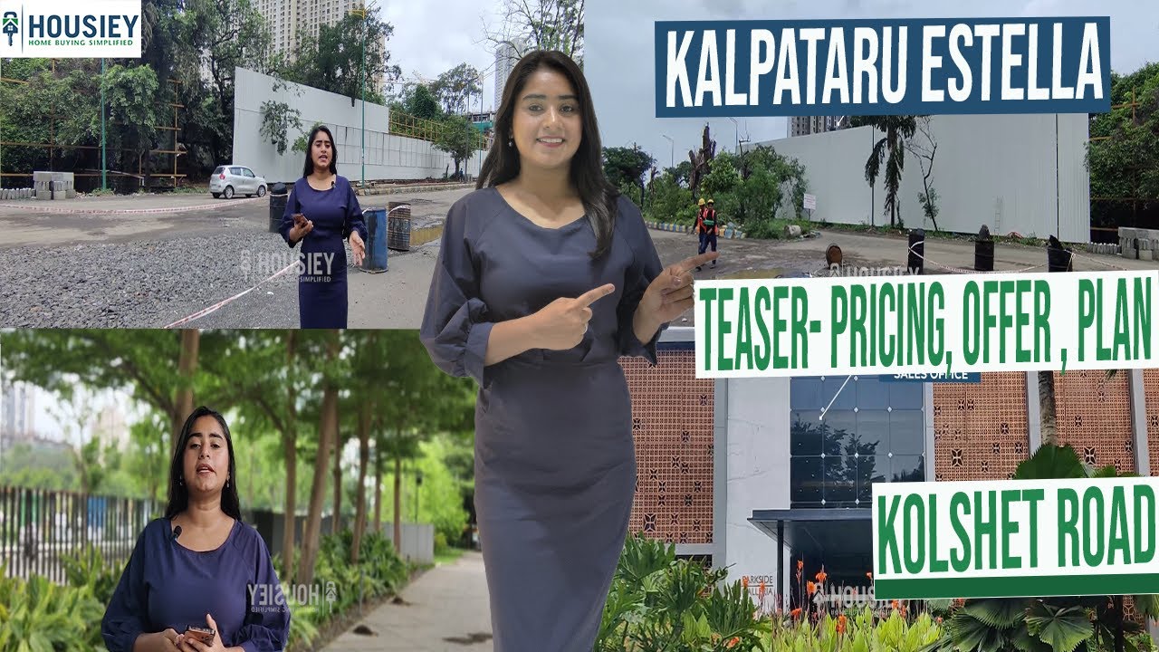 Kalpataru Estella Thane | Teaser-Pricing, Offer, Plan [2025] | Kalpataru Park City Thane