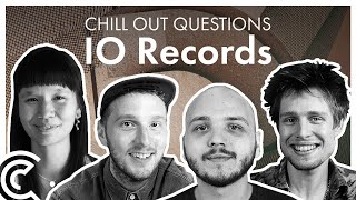 Chill Out Questions - IO Records