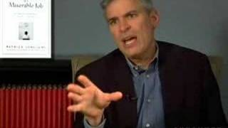 Patrick Lencioni - The Three Signs of a Miserable Job 