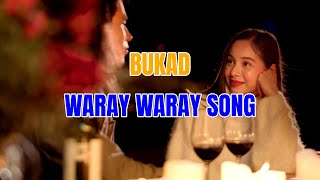 Bukad - Waray Waray Love Song Male Version