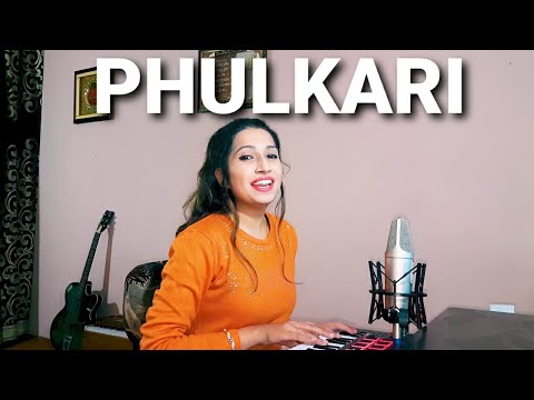 Phulkari | Jasmine Dhiman | Unplugged Female Cover | Ranjit Bawa | Preet Judge