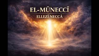 El Münecci isminin manası