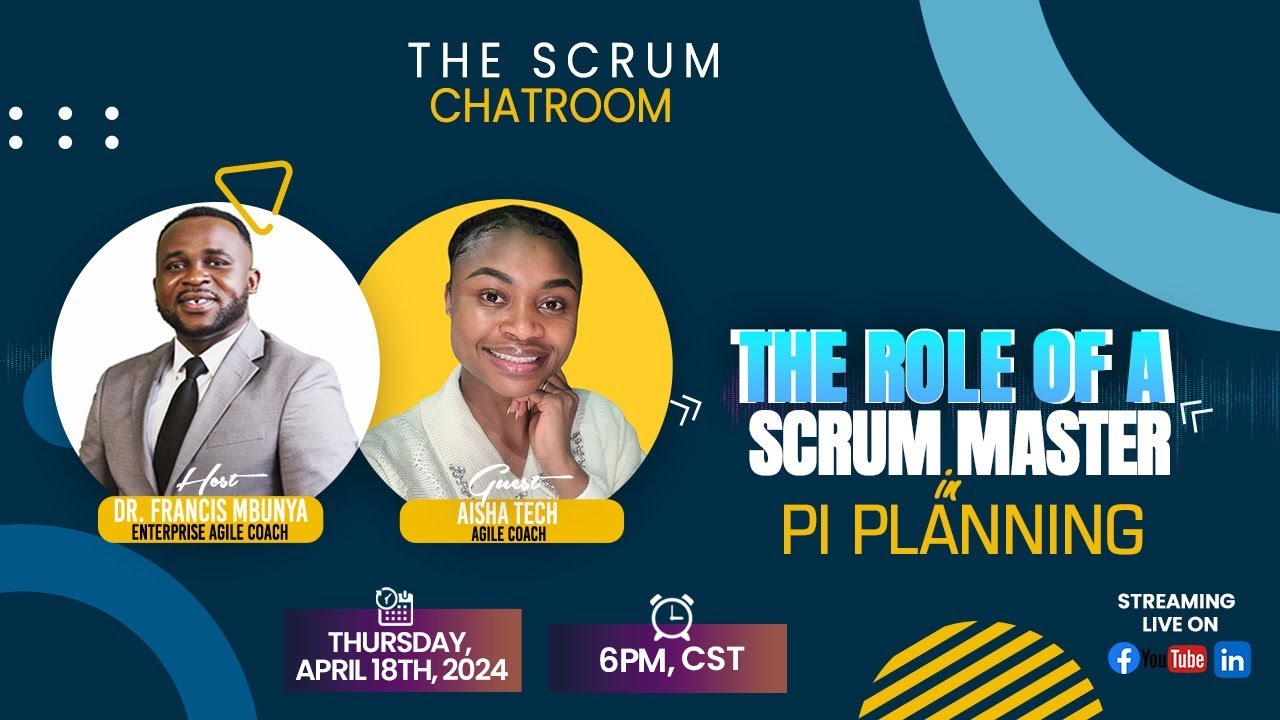 The scrum chatroom the role of a scrum master in pi planning youtube