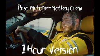 Post Malone-Motley Crew(1 HOUR VERSION)
