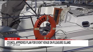 Council approves event venue at Pleasure Island Marina, not clear sailing with everyone