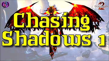 Guild Wars 2 | Incursive Investigation | Chasing Shadows 1