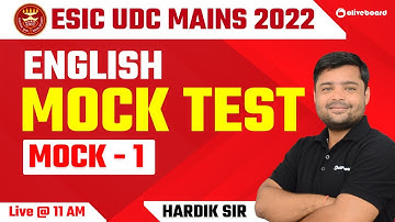 ESIC UDC Mains English 2022 | Mock Test | Mock - 1 | ESIC UDC Mains Mock Test 2022 | Hardik Sir