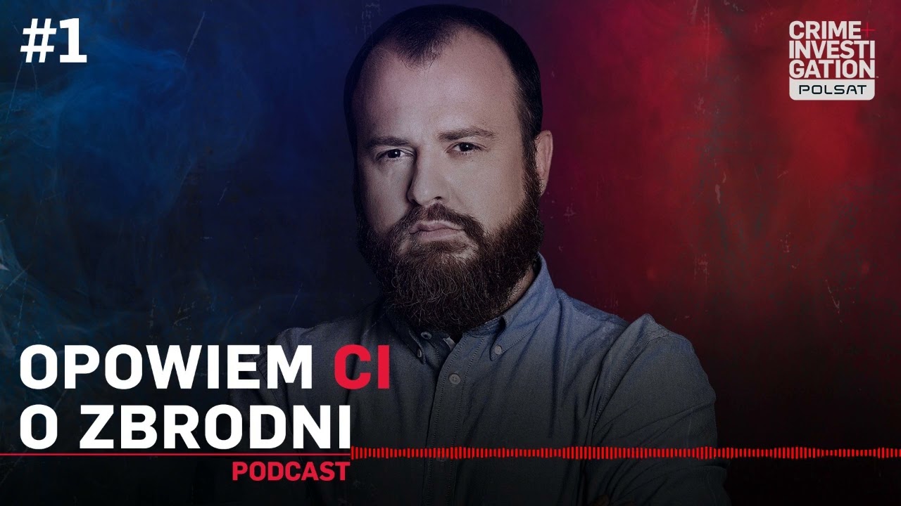 Opowiem ci o zbrodni | Sezon 2 | #1 Wojciech Chmielarz: Szczegóły