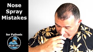 Nasal Spray Mistakes: Patient Education