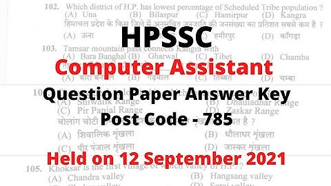 HPSSC Computer Assistant Post Code-785 Question Paper Answer Key (Gk Section)|| 12 Sep 2021 ||