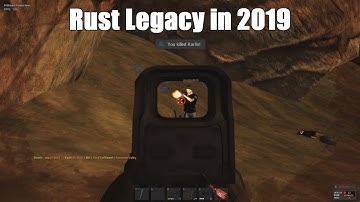 Only cool guys play Rust Legacy in 2019
