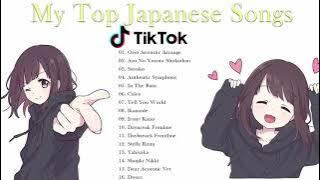 My Top Japanese Songs in Tik Tok Best Japanese Song Playlist   Japanese Songs Collection