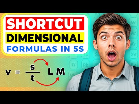 Trick to Make Dimensional Formula in 5s