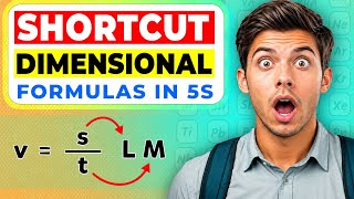 Trick to Make Dimensional Formula in 5s