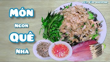 Gỏi Hoa Chuối Tép Rong Ngon Lạ̣ đảm bảo ai ăn cũng phải khen