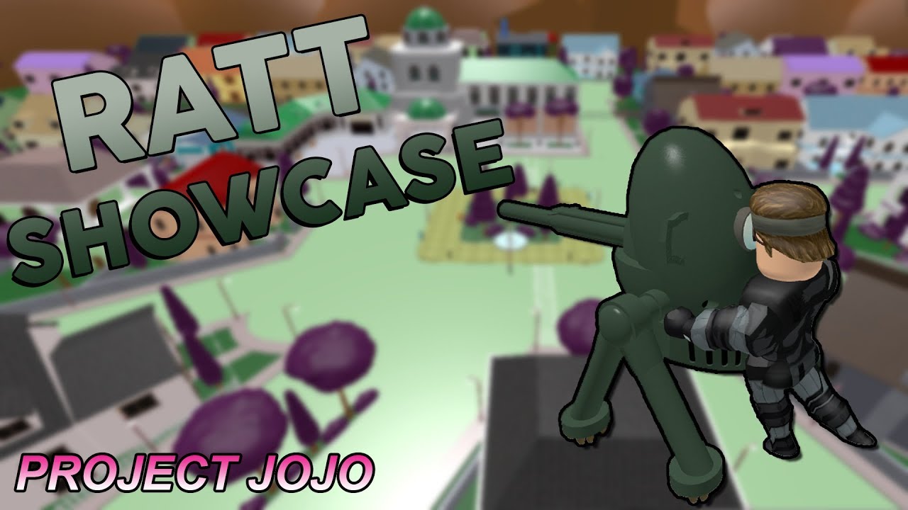 Ratt Showcase Project Jojo Youtube
