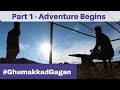 North East | #GhumakkadGagan | S01E01 - Adventure Begins