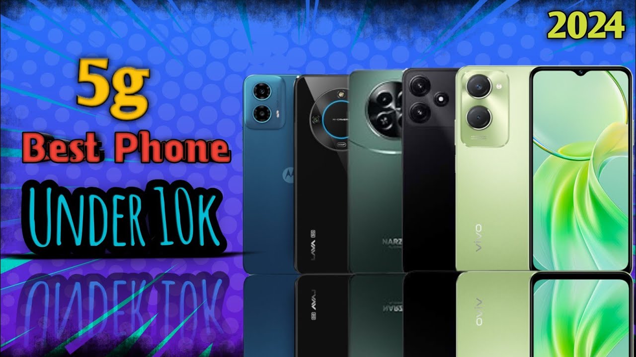 Top 5 Best 5G Smartphones Under 10000 // 2024 Best Phone ⚡⚡ - YouTube