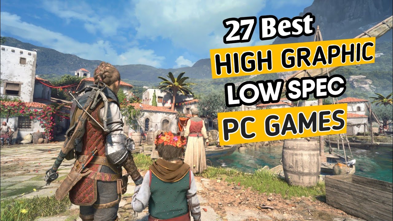 "𝐓𝐨𝐩 𝟐𝟕 𝐆𝐚𝐦𝐞𝐬 𝐟𝐨𝐫 𝐏𝐂 [ 𝐎𝐧𝐥𝐲 𝟒𝐆𝐁 𝐑𝐀𝐌 ]" 𝐖𝐢𝐭𝐡𝐨𝐮𝐭 𝐀𝐧𝐲 𝐆𝐫𝐚𝐩𝐡𝐢𝐜 𝐂𝐚𝐫𝐝 𝐘𝐨𝐮 𝐌𝐮𝐬𝐭 𝐁𝐞 𝐓𝐫𝐢𝐞𝐝 𝐈𝐧 𝟐𝟎𝟐𝟑 YouTube