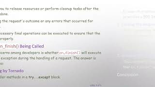 Is The Requesthandler.onfinish Method Guaranteed To Be Called In Tornado?