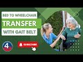 Transfer from Bed to Wheelchair CNA Skill NEW