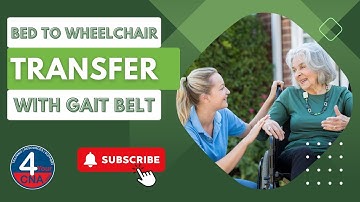 Transfer from Bed to Wheelchair CNA Skill Prometric