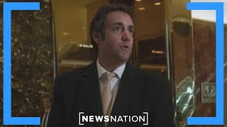 Trump’s former attorney, Michael Cohen, is set to take the stand | NewsNation Prime