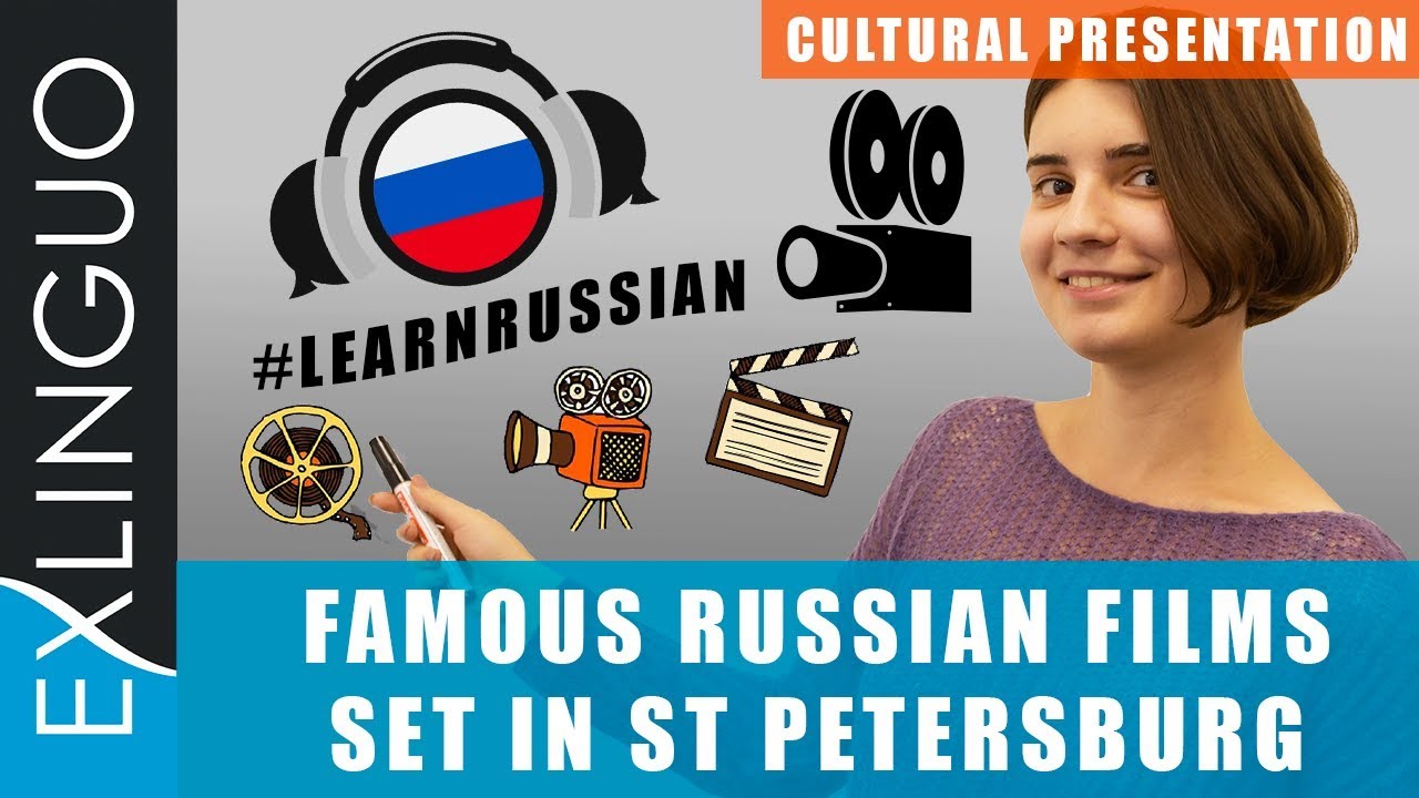 learn russian phrases Russian movies set in St Petersburg / Фильмы, снятые в Санкт-Петербурге | Exlinguo