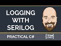 C logging with serilog and seq  structured logging made easy